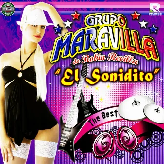 El Sonidito by Grupo Maravilla De Robin Revilla