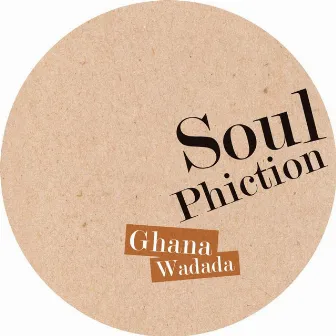 Ghana Wadada by Soulphiction