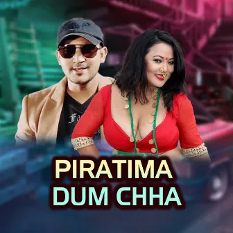 Piratima Dum Chha by Jyoti Magar