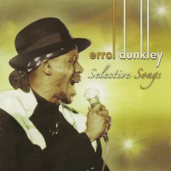 Selective Songs by Errol Dunkley