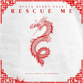 Rescue Me by BCU Productions