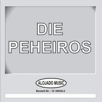 Die Peheiros by DIe Peheiros