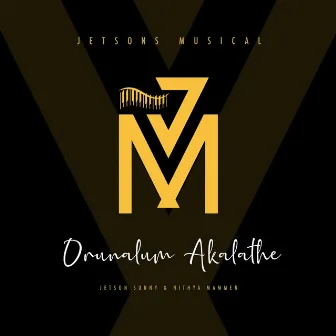 Orunalum Akalathe by Jetson Sunny