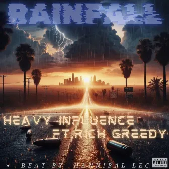 RainFall by Heavy Influence