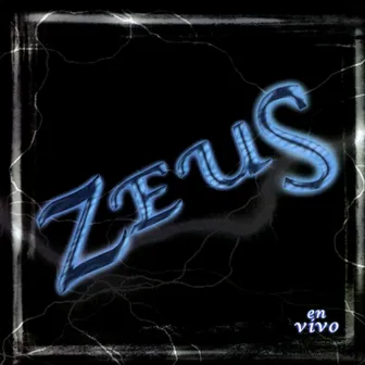 Zeus (en Vivo) by Zeus