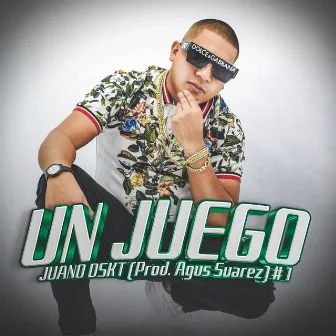 UN JUEGO #1 by Agus Suarez RMX