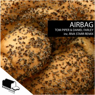 Airbag by Daniel Farley