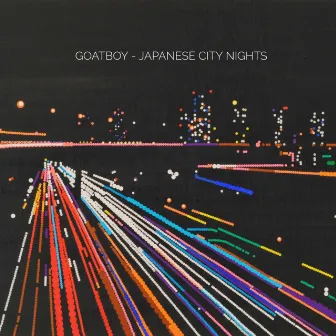 Japanese City Nights by Goatboy