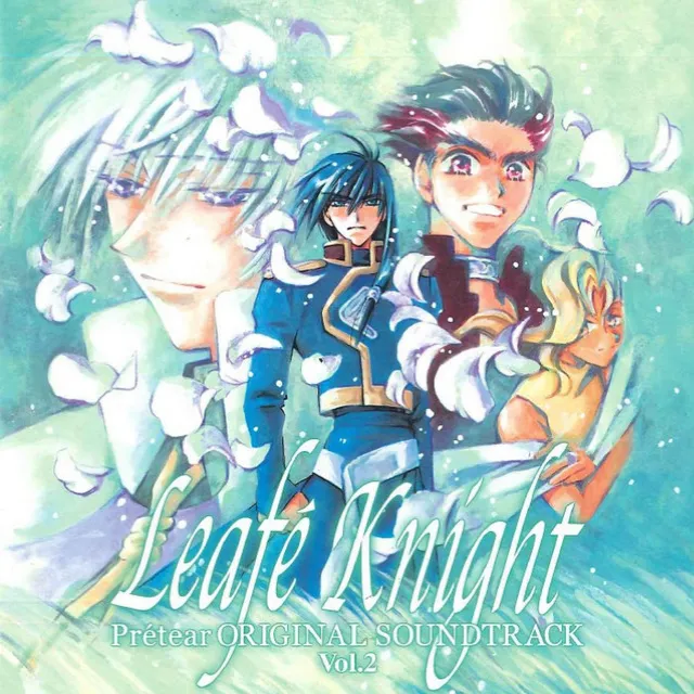 Shin-Shirayukihime Densetsu Prétear Original Soundtrack (Vol.2 ”Leafé Knight”)