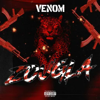 ZOUGLA by Venom