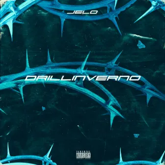 Drillinverno by Jelo