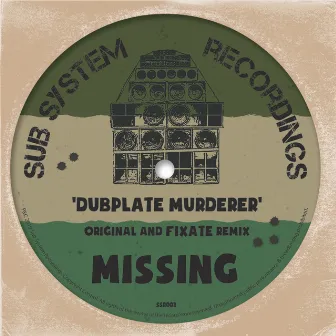 Dubplate Murderer by Missing