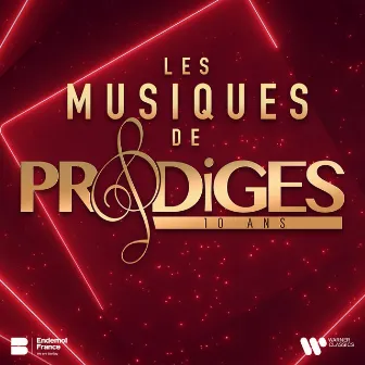 Les musiques de Prodiges - 10e anniversaire by Charles Gounod