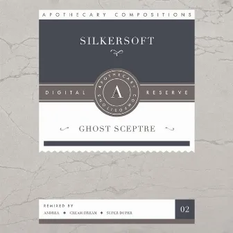 Ghost Sceptre - EP by Silkersoft