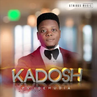 Kadosh by Pv Idemudia