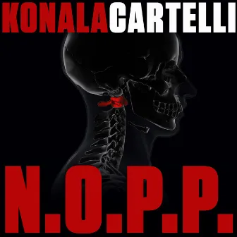 N.O.P.P. by Konala Cartelli