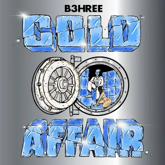 Cold Affair by B3hree