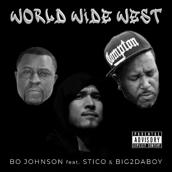 World Wide West by Bo Johnson