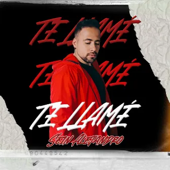 Te Llamé by Sein Alejandro