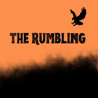 The Rumbling by Triscore