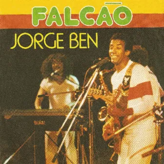 Falcão by Jorge Ben