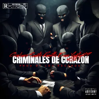 Criminales de Corazón by Giuliano Santo