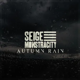 Autumn Rain by Seige Monstracity