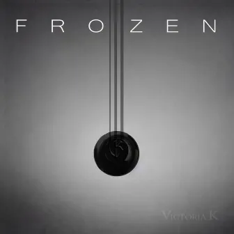 Frozen by Victoria K