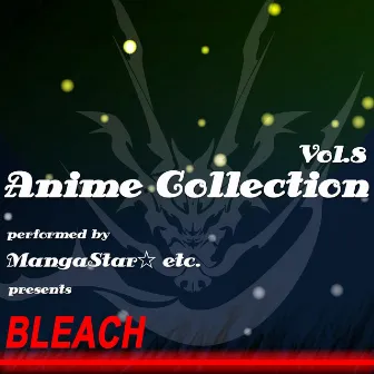 Anime Collection, Vol.8 by Manga Star