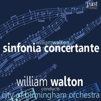 Walton: Sinfonia Concertante for Orchestra With Piano Obbligato by City of Birmingham Orchestra