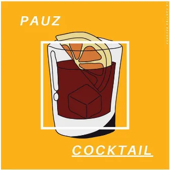 Cocktail by Pauz