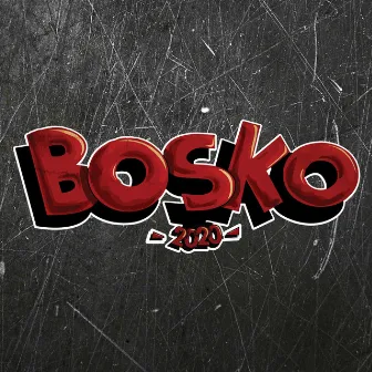 Bosko 2020 by Mæly