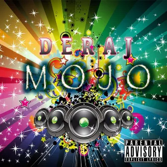 Mojo by Deraj