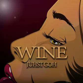 Wine by Juhst Goh