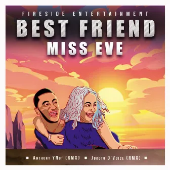 Best Friend by Miss Eve