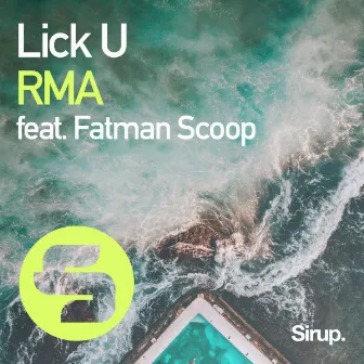 Lick U by RMA