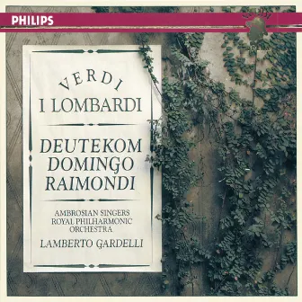 Verdi: I Lombardi by Cristina Deutekom