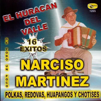 16 Exitos by Narciso Martinez