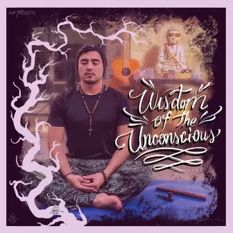 Wisdom of the Unconscious by Jampee Er