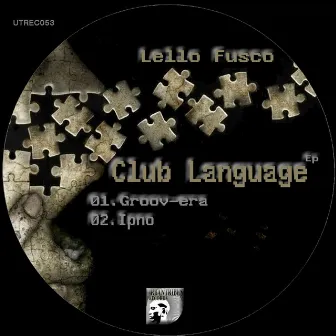 Club Language Ep by Lello Fusco