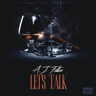 Let's Talk by A.J. Felton