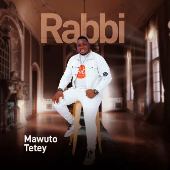 Rabbi by Mawuto Tetey