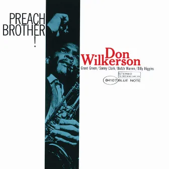 Preach Brother! by Don Wilkerson