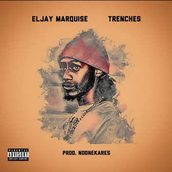 Trenches by Eljay Marquise