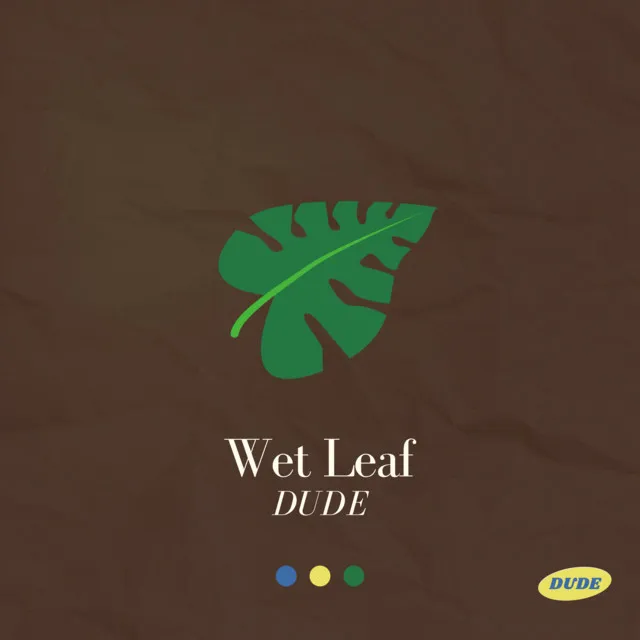 Wet Leaf