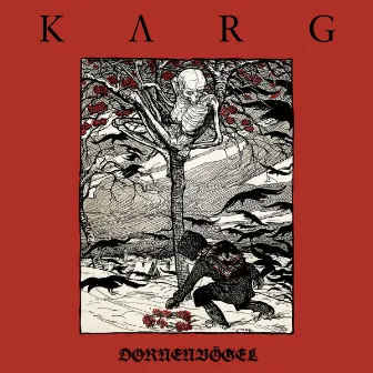 Dornenvögel by Karg