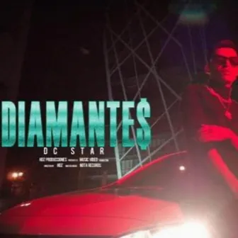 Diamantes by DC STAR