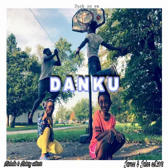 Danku by James Cunningham