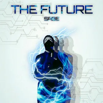 THE FUTURE by SABE