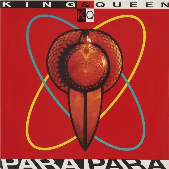 Para Para by KING & QUEEN